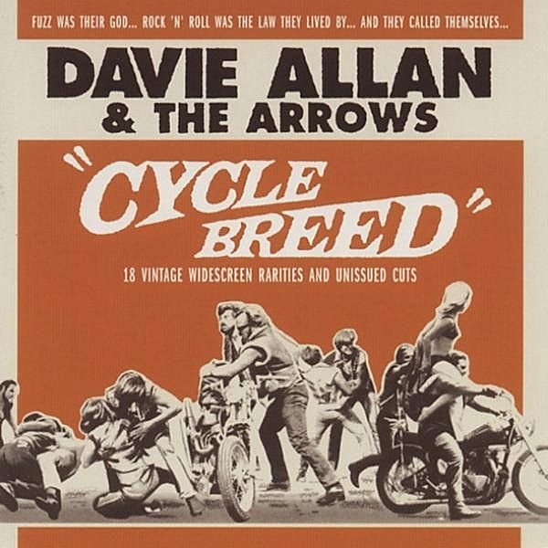 Cycle Breed, Davie Allan & the Arrows