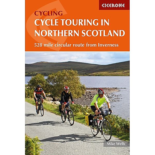 Cycle Touring in Northern Scotland, Mike Wells