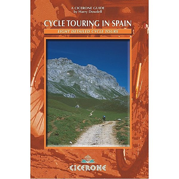 Cycle Touring in Spain / Cicerone Press, Harry Dowdell