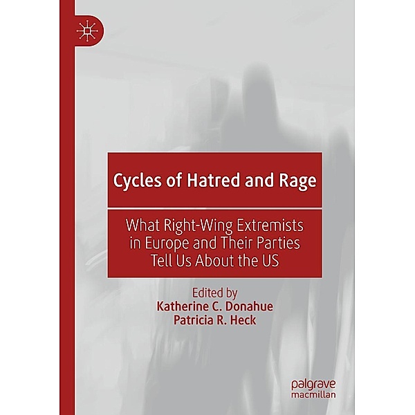 Cycles of Hatred and Rage / Progress in Mathematics