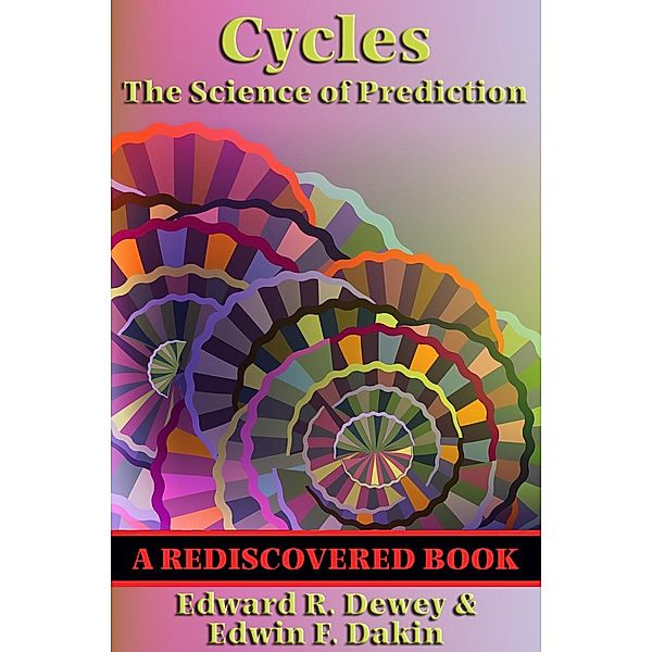 Cycles (Rediscovered Books) / Rediscovered Books, Edward R. Dewey