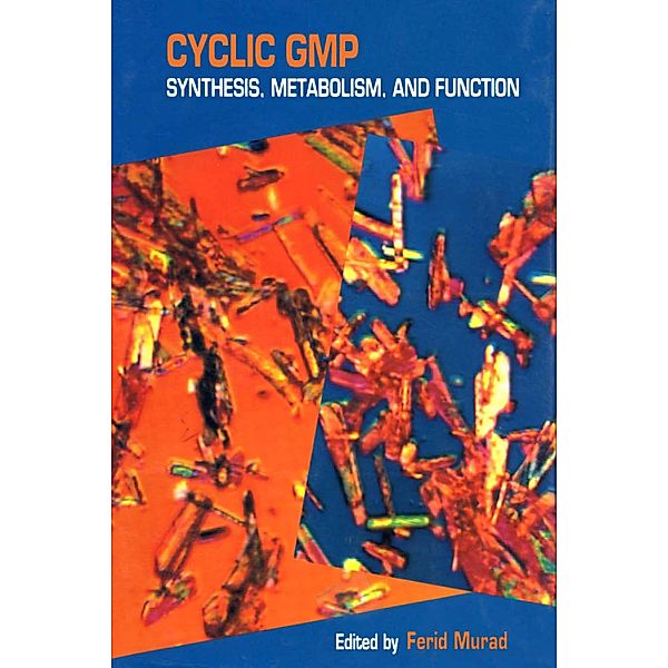 Cyclic GMP: Synthesis, Metabolism, and Function