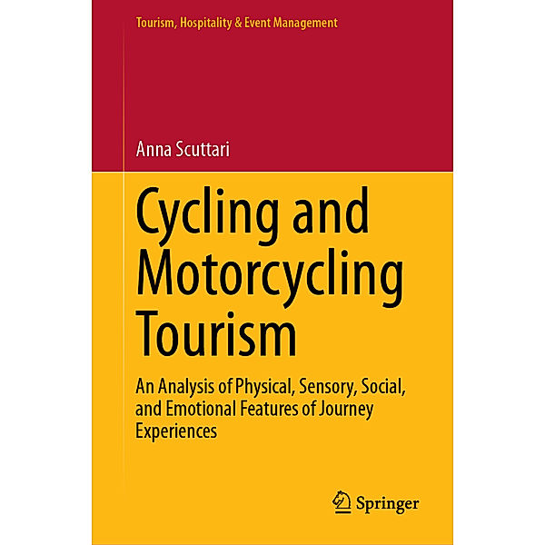Cycling and Motorcycling Tourism, Anna Scuttari