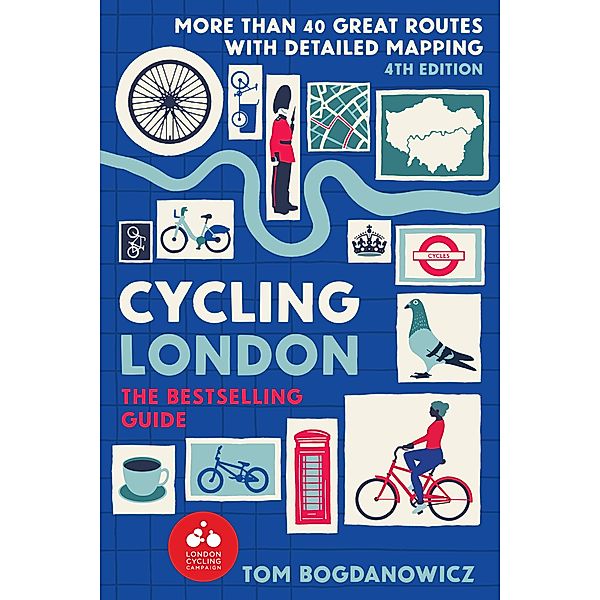 Cycling London, 4th Edition, Tom Bogdanowicz