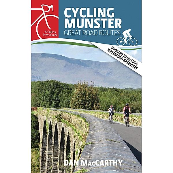 Cycling Munster / Great Road Routes, Dan MacCarthy