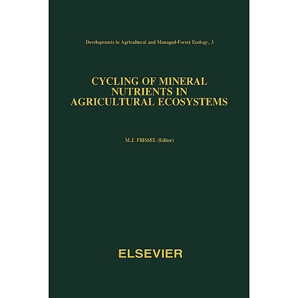 Cycling of Mineral Nutrients in Agricultural Ecosystems