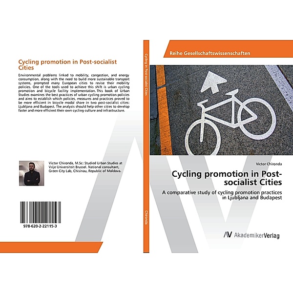 Cycling promotion in Post-socialist Cities, Victor Chironda