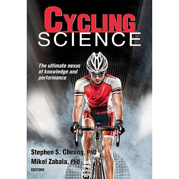 Cycling Science, Stephen S. Cheung, Stephen Cheung