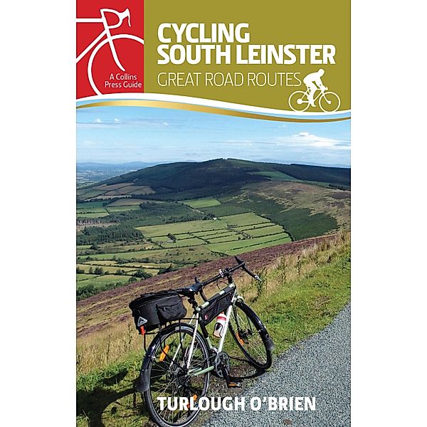 Cycling South Leinster / Great Road Routes, Turlough O'Brien