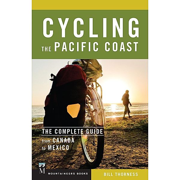 Cycling the Pacific Coast, Bill Thorness