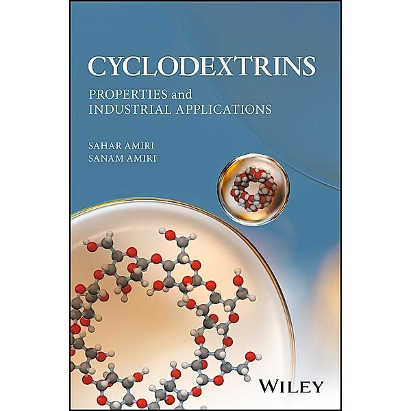 Cyclodextrins, Sahar Amiri, Sanam Amiri