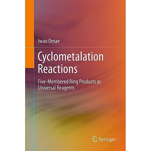 Cyclometalation Reactions, Iwao Omae