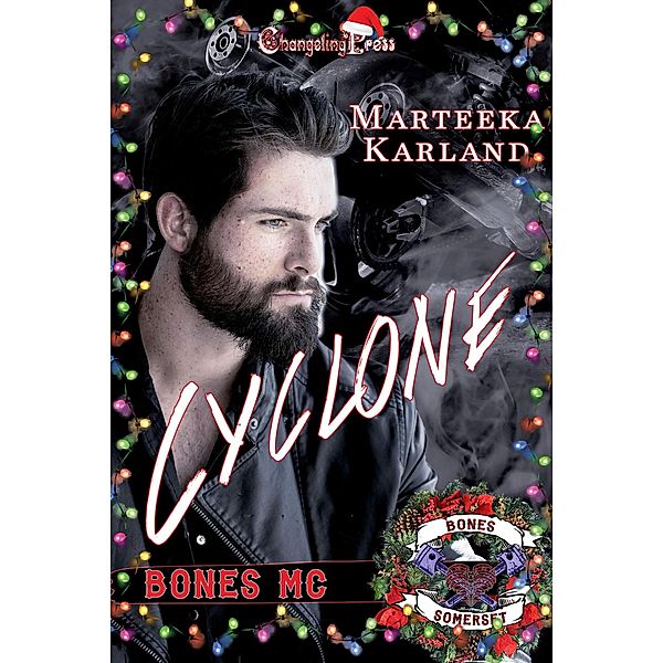 Cyclone (Dixie Reapers MC, #15) / Dixie Reapers MC, Marteeka Karland