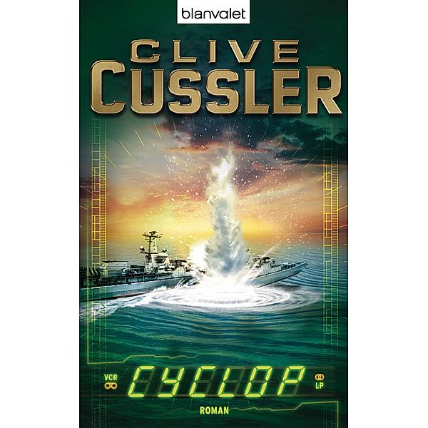 Cyclop / Dirk Pitt Bd.8, Clive Cussler