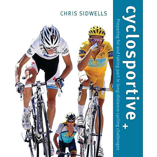 Cyclosportive, Chris Sidwells