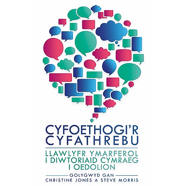 Cyfoethogi'r Cyfathrebu, Steve Morris, Christine Jones