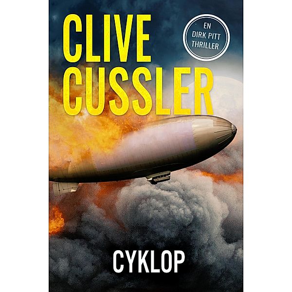 Cyklop / Dirk Pitt Bd.7, Clive Cussler