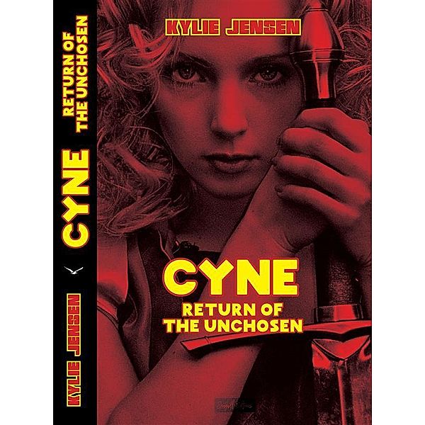 CYNE - Return of The Unchosen (Part VII), Jensen Kylie