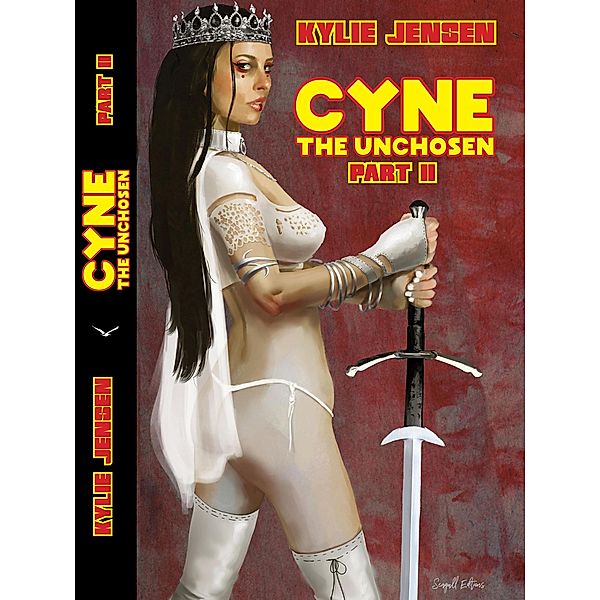 Cyne - The Unchosen (Part 2) / CYNE THE UNCHOSEN, Seagull Editions