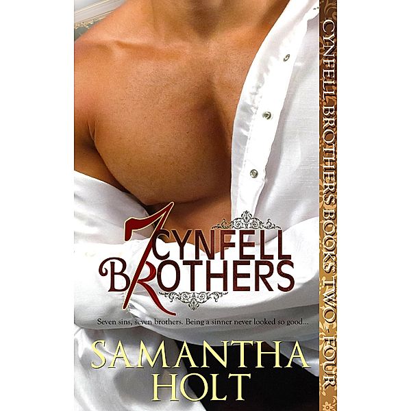 Cynfell Brothers Books 2 - 4 / Cynfell Brothers, Samantha Holt