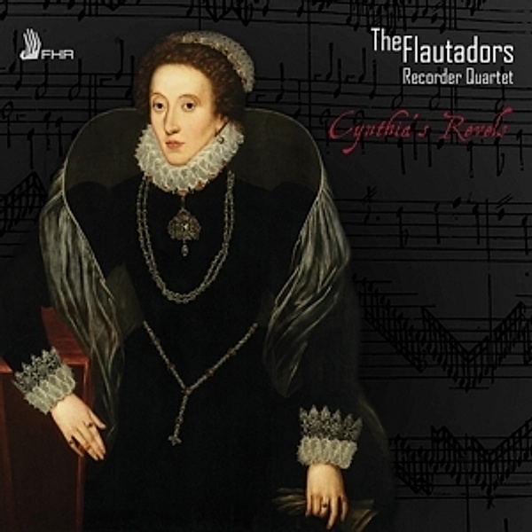 Cynthia'S Revels, The Flautadors Recorder Quartet