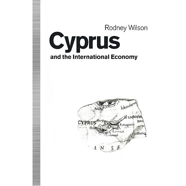 Cyprus and the International Economy, Rodney Wilson