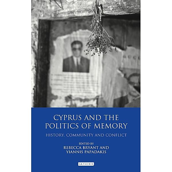 Cyprus and the Politics of Memory