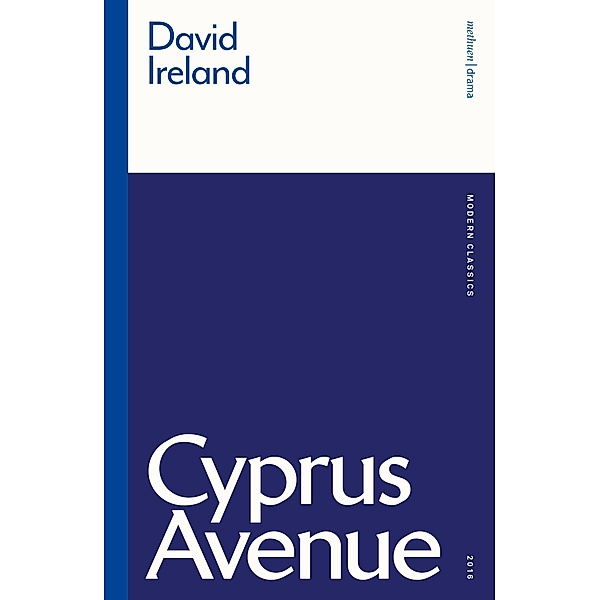 Cyprus Avenue / Methuen Modern Classics, David Ireland