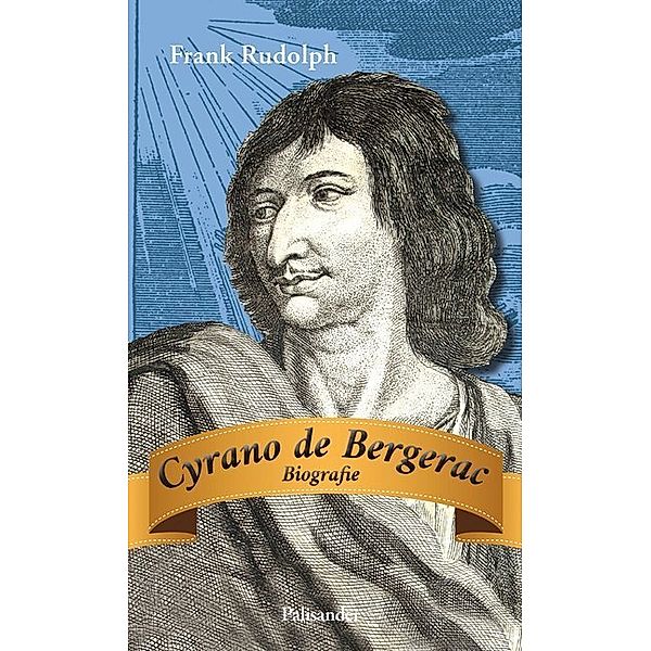 Cyrano de Bergerac, Frank Rudolph