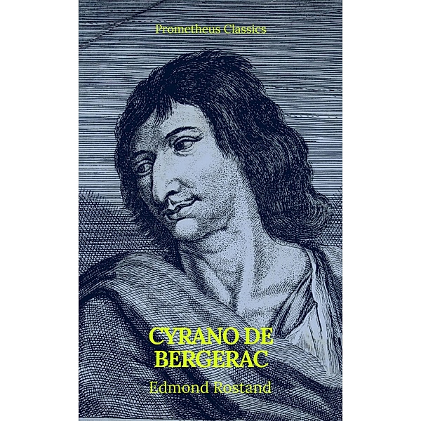 Cyrano de Bergerac (Prometheus Classics), Edmond Rostand, Prometheus Classics