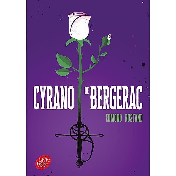 Cyrano de Bergerac - Texte intégral / Classique, Edmond Rostand