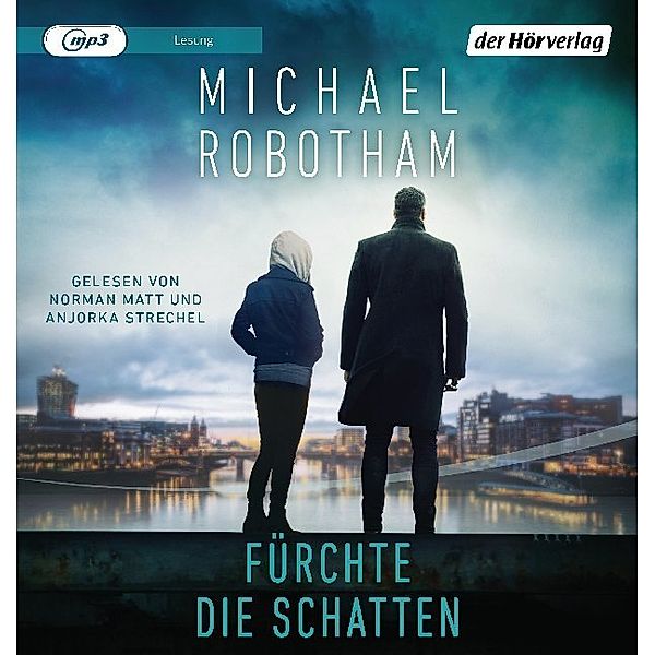 Cyrus Haven - 2 - Fürchte die Schatten, Michael Robotham