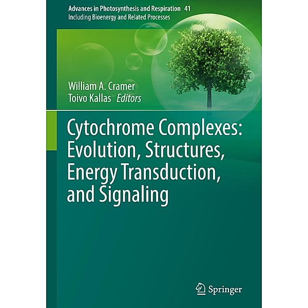 Cytochrome Complexes: Evolution, Structures, Energy Transduction, and Signaling