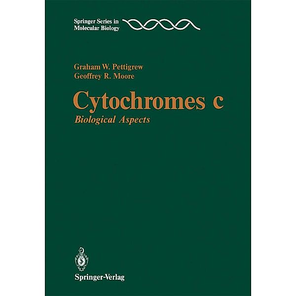 Cytochromes c / Springer Series in Molecular and Cell Biology, Graham W. Pettigrew, Geoffrey R. Moore