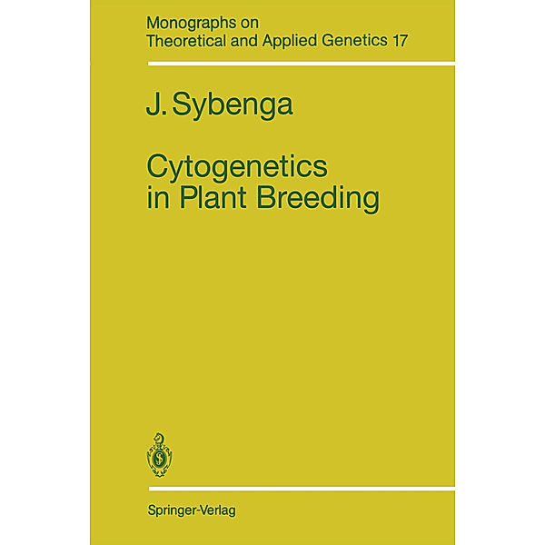 Cytogenetics in Plant Breeding, J. Sybenga