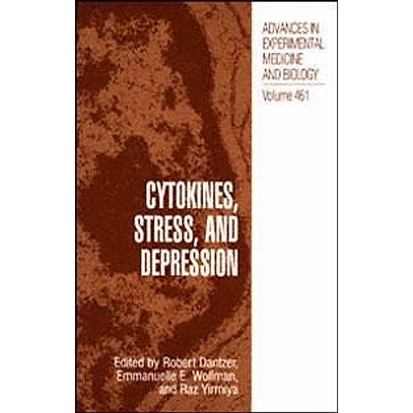 Cytokines, Stress, and Depression / Advances in Experimental Medicine and Biology Bd.461
