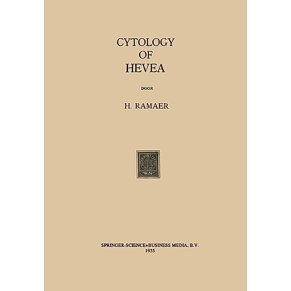Cytology of Hevea, H. Ramaer