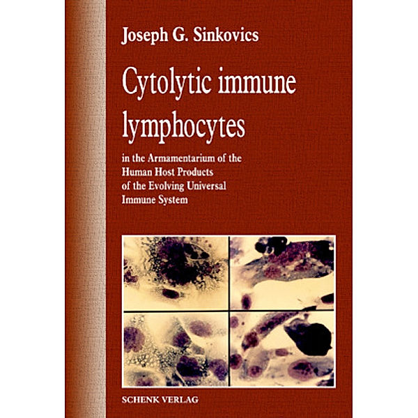 Cytolytic immune lymphocytes, Joseph G Sinkovics