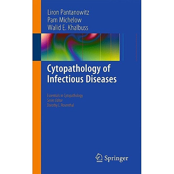 Cytopathology of Infectious Diseases, Liron Pantanowitz, Pam Michelow, Walid E. Khalbuss