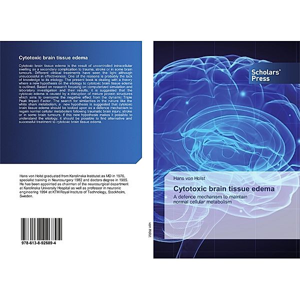 Cytotoxic brain tissue edema, Hans von Holst, Hans von Holst