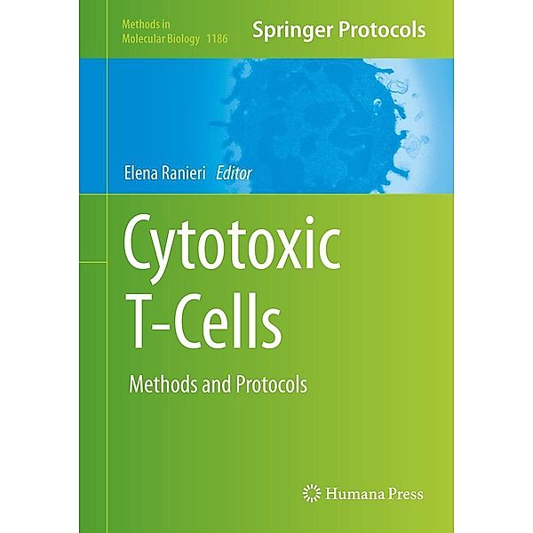 Cytotoxic T-Cells / Methods in Molecular Biology Bd.1186