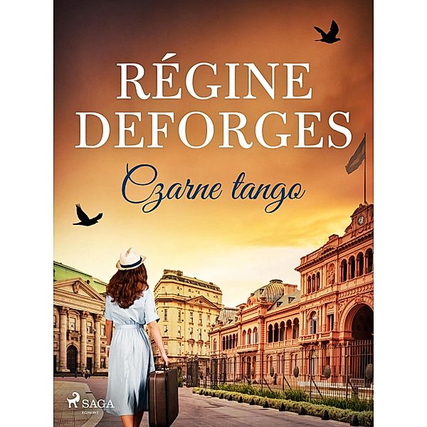 Czarne tango / Niebieski rower Bd.4, Régine Deforges