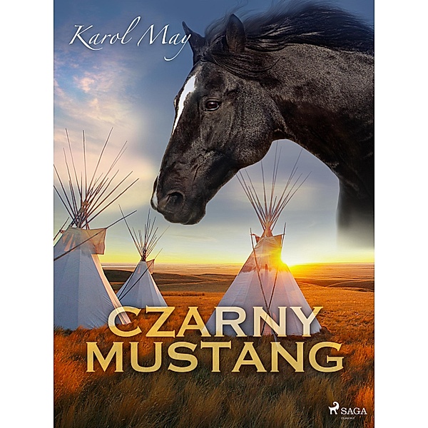 Czarny Mustang, Karol May