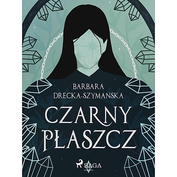 Czarny Plaszcz / Ksiega Pierwsza Magichioniki Bd.1, Barbara Drecka-Szymanska
