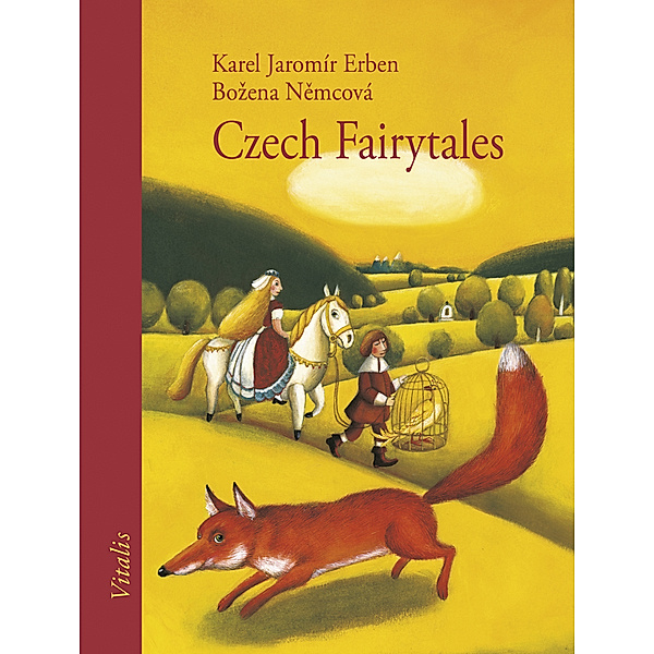 Czech Fairytales, Karel Jaromír Erben, Bozena Nemcová