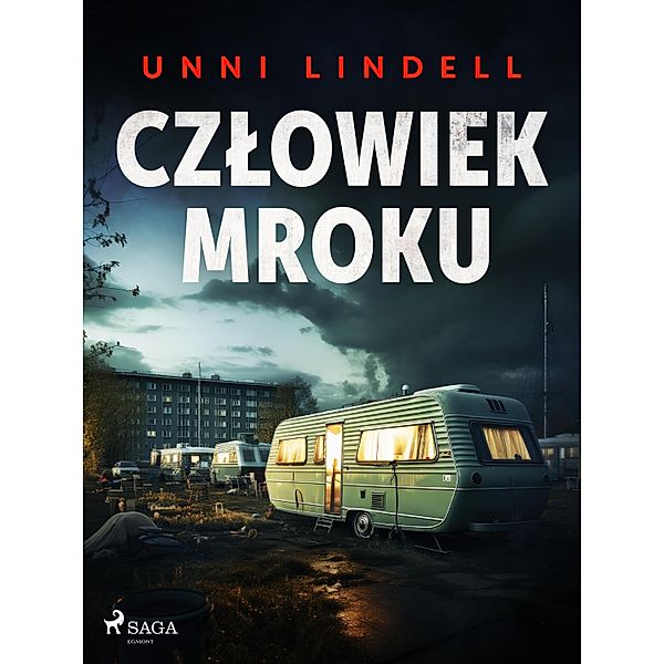 Czlowiek mroku / Detektyw Isaksen, Unni Lindell