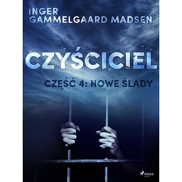 Czysciciel 4: Nowe slady / Czysciciel, Inger Gammelgaard Madsen