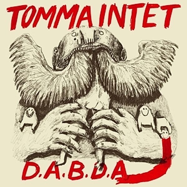 D.A.B.D.A (Vinyl), Tomma Intet
