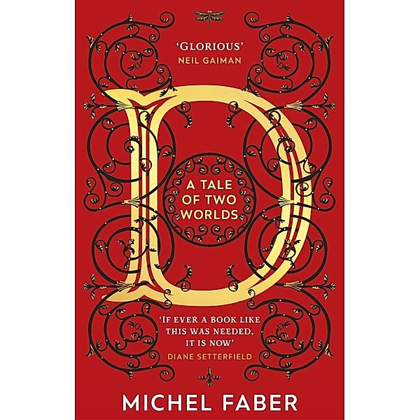 D (A Tale of Two Worlds), Michel Faber