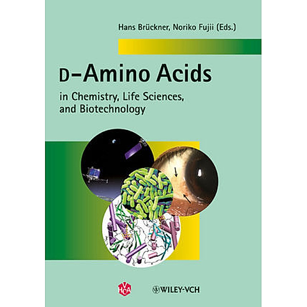 D-Amino Acids in Chemistry, Life Sciences, and Biotechnology